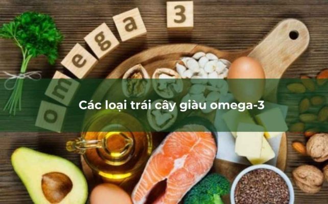 Omega-3 là một thành phần dinh dưỡng thiết yếu mang lại nhiều lợi ích sức khỏe, đặc biệt khi được cung cấp từ các nguồn thực vật như trái cây và hạt